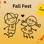 Two smiling kids with hearts, autumn leaves, and a sun, under the text Fall Fest on an orange background.