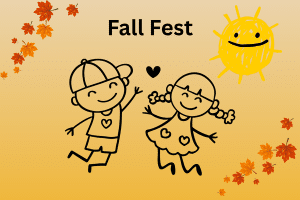Two smiling kids with hearts, autumn leaves, and a sun, under the text Fall Fest on an orange background.