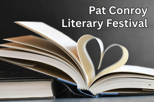 Open book with pages folded into a heart shape, text reads Pat Conroy Literary Festival..